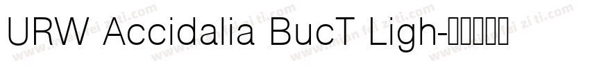 URW Accidalia BucT Ligh字体转换